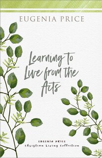 Front cover_Learning To Live From The Acts