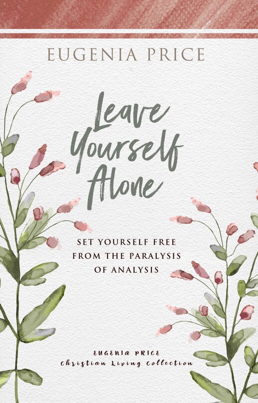 Front cover_Leave Yourself Alone