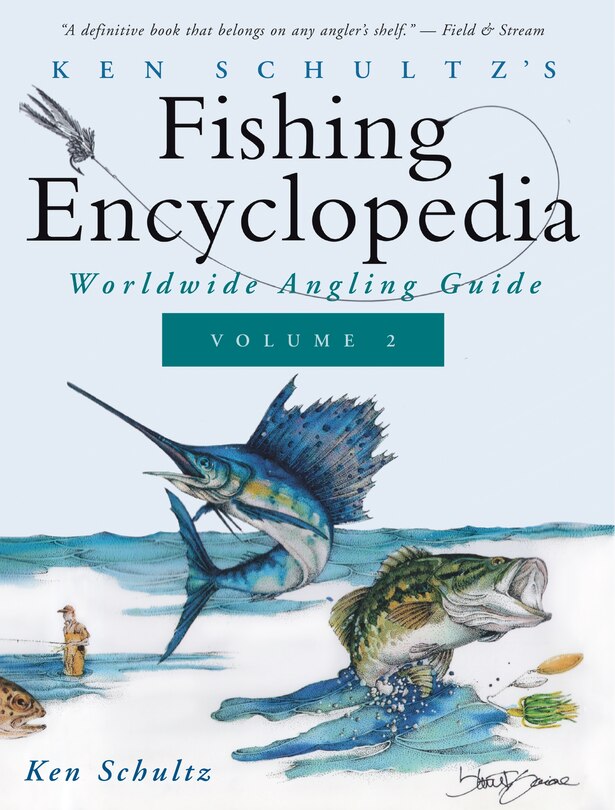 Front cover_Ken Schultz's Fishing Encyclopedia Volume 2