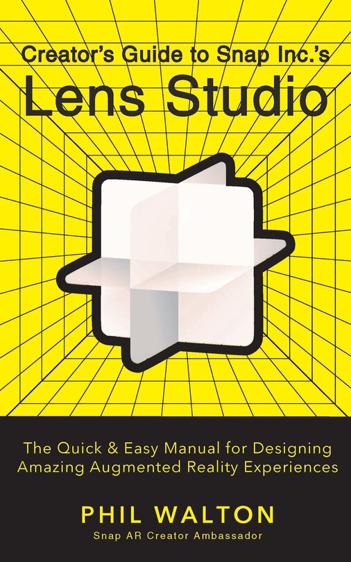 Front cover_Creator's Guide to Snap Inc.'s Lens Studio