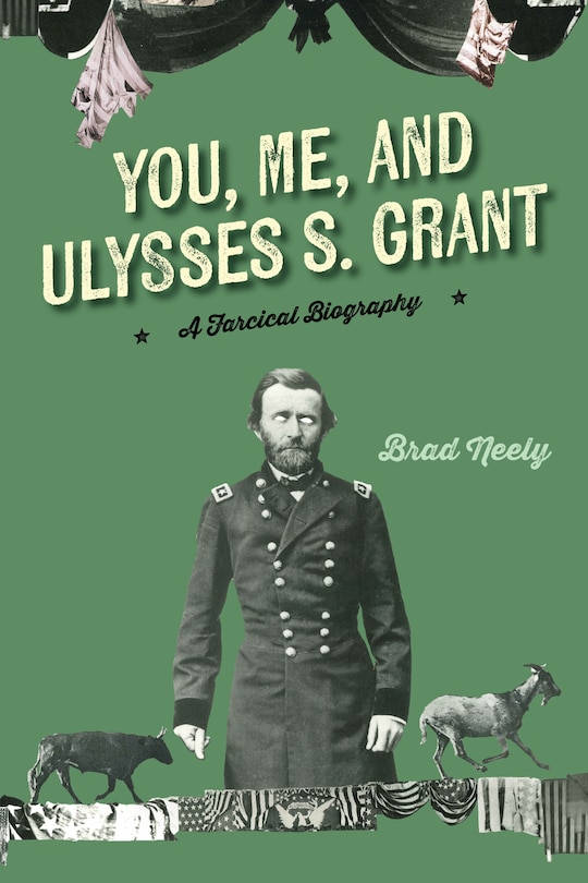 Front cover_You, Me, and Ulysses S. Grant