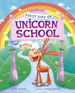 Front cover_First Day Of Unicorn School