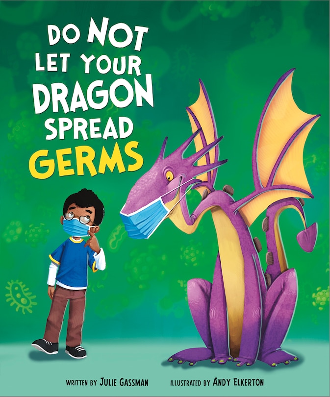 Front cover_Do Not Let Your Dragon Spread Germs