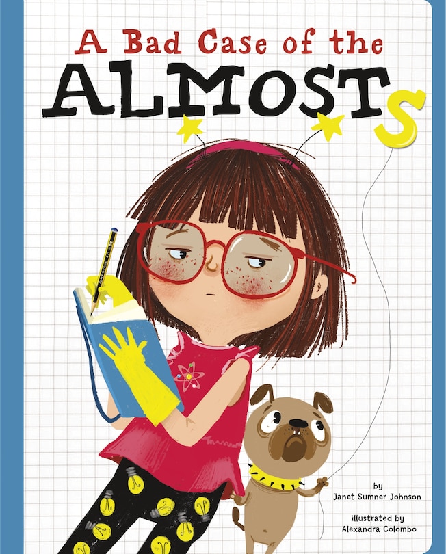 Front cover_A Bad Case of the Almosts