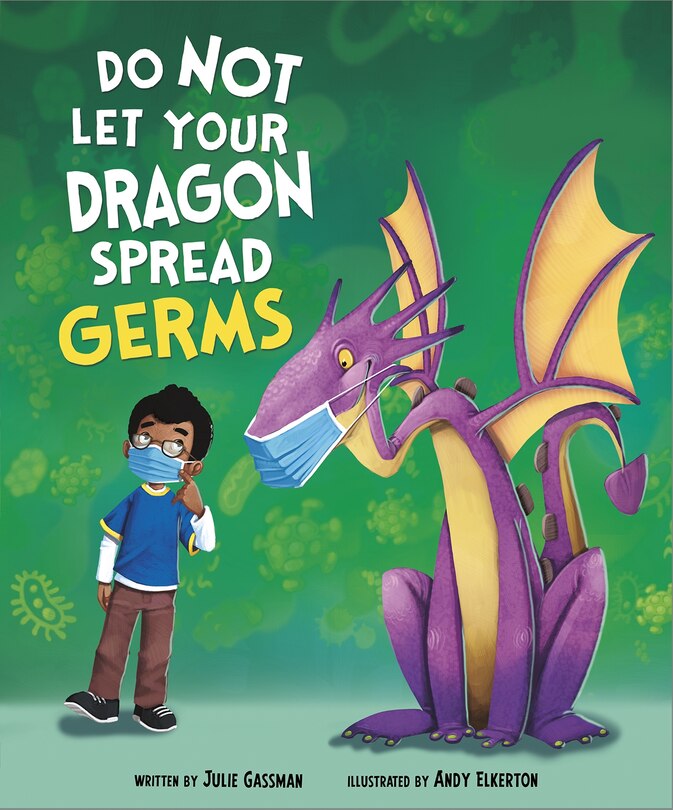 Front cover_Do Not Let Your Dragon Spread Germs