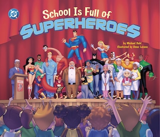 Couverture_School Is Full of Superheroes