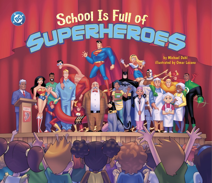 Couverture_School Is Full of Superheroes