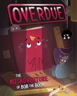 Couverture_Overdue: The Misadventure of Bob the Book