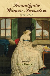 Couverture_Transatlantic Women Travelers, 1688-1843