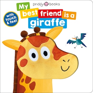 Front cover_My Best Friend: Is A Giraffe