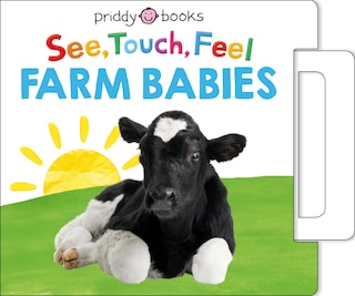 Front cover_See, Touch, Feel: Farm Babies