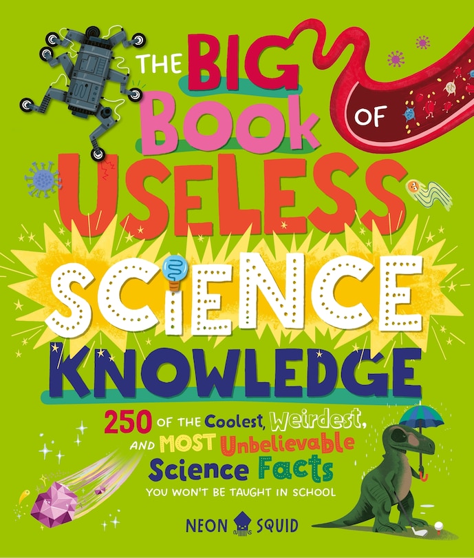 Front cover_The Big Book of Useless Science Knowledge