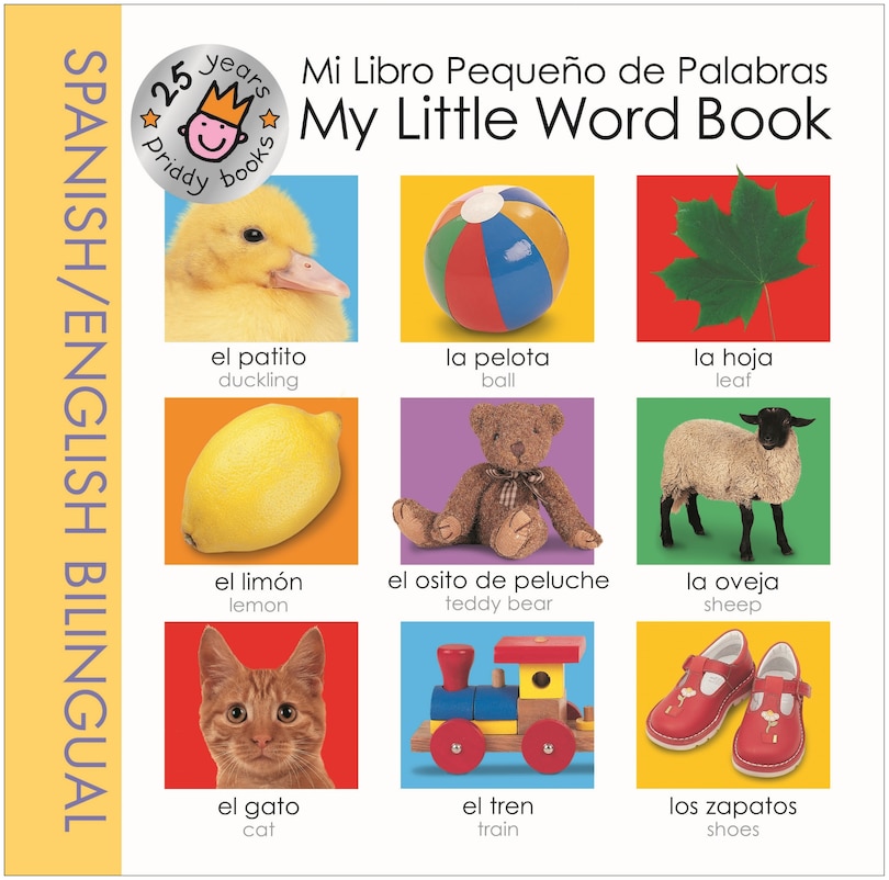 Front cover_My Little Word Book Spanish Bilingual (25th Anniversary)