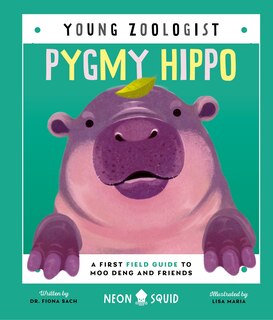 Front cover_Pygmy Hippo (Young Zoologist)