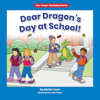 Front cover_Dear Dragon's Day at School!
