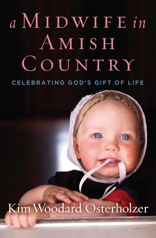 Front cover_A Midwife in Amish Country