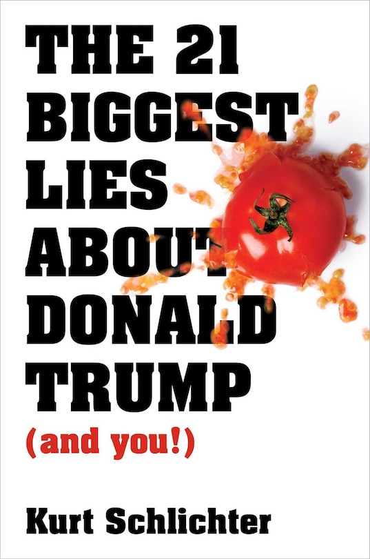 Couverture_The 21 Biggest Lies about Donald Trump (and you!)