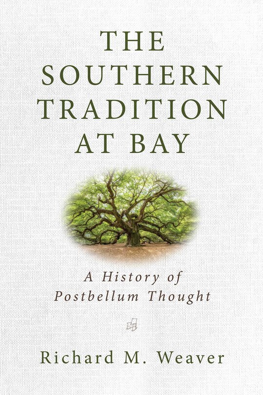 Front cover_The Southern Tradition at Bay