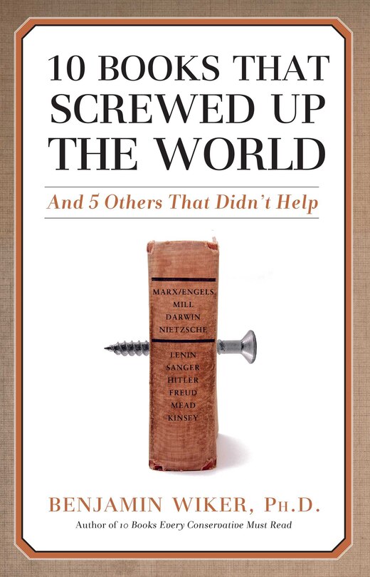 Couverture_10 Books that Screwed Up the World