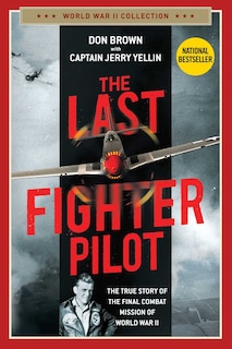 Front cover_The Last Fighter Pilot
