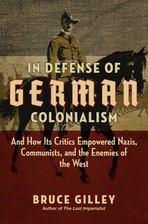 Front cover_In Defense Of German Colonialism