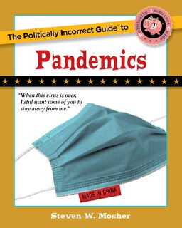 Couverture_The Politically Incorrect Guide to Pandemics