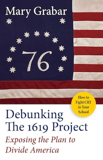 Front cover_Debunking The 1619 Project