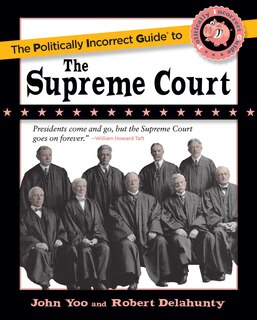 Couverture_The Politically Incorrect Guide to the Supreme Court