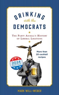 Front cover_Drinking with the Democrats