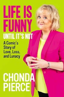 Front cover_Life is Funny Until It's Not