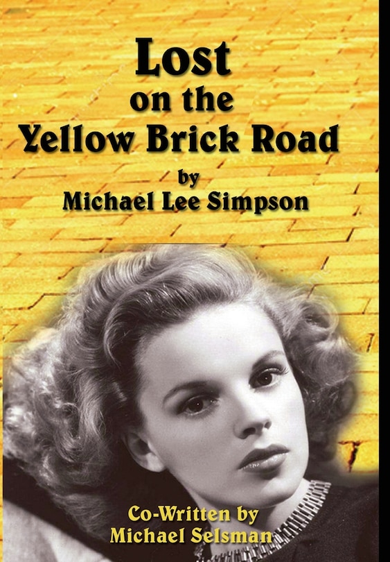 Couverture_Judy Garland, Lost on the Yellow Brick Road