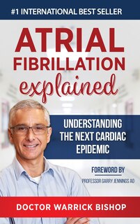 Front cover_Atrial Fibrillation Explained