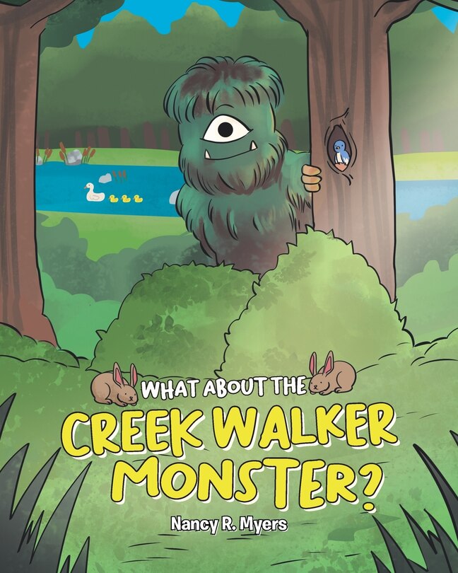 Front cover_What About the Creek Walker Monster?
