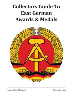 Couverture_Collectors Guide to East German Awards and Medals