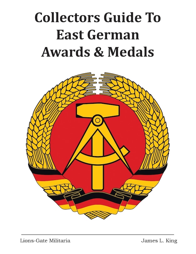Couverture_Collectors Guide to East German Awards and Medals