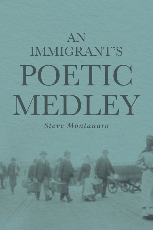 Front cover_An Immigrant's Poetic Medley