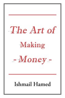 Front cover_The Art of Making Money