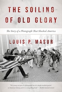 Front cover_The Soiling of Old Glory