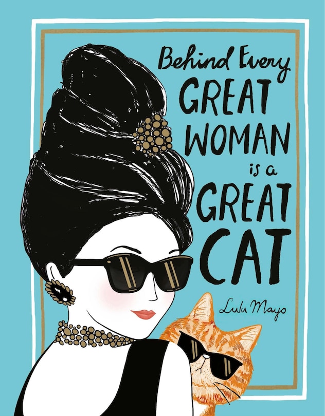 Front cover_Behind Every Great Woman Is A Great Cat