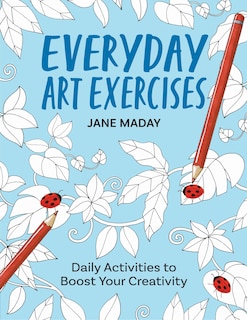 Front cover_Everyday Art Exercises