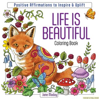 Couverture_Life Is Beautiful Coloring Book