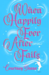 Front cover_When Happily Ever After Fails