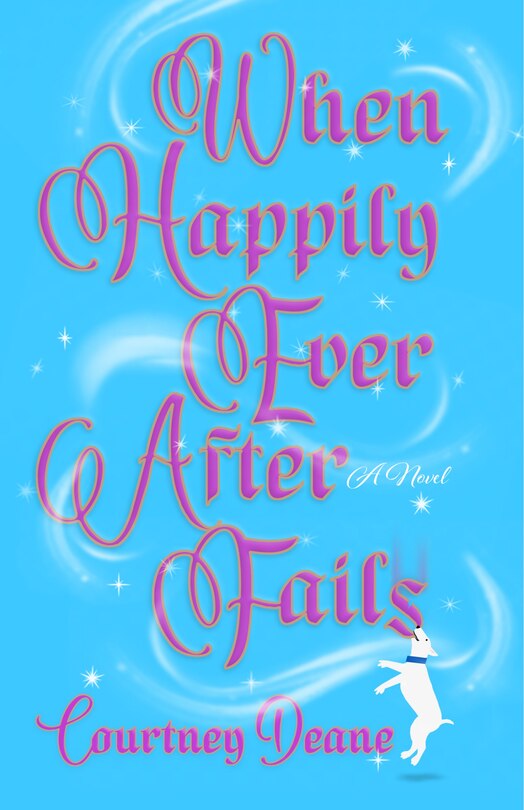 Front cover_When Happily Ever After Fails