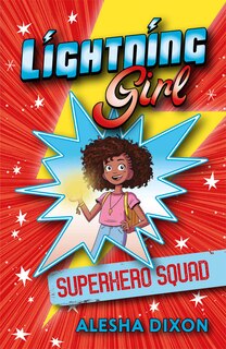 Front cover_Lightning Girl: Superhero Squad