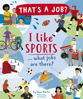 Couverture_I Like Sports . . . What Jobs Are There?