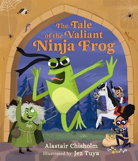 Front cover_The Tale Of The Valiant Ninja Frog