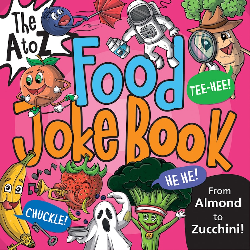 Front cover_The A to Z Food Joke Book