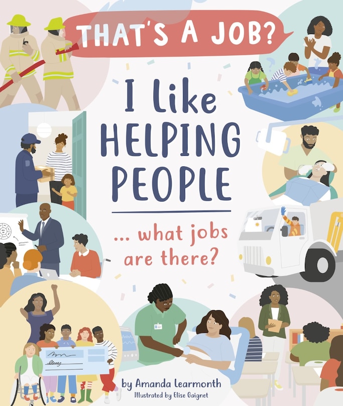 Front cover_I Like Helping People . . . What Jobs Are There?