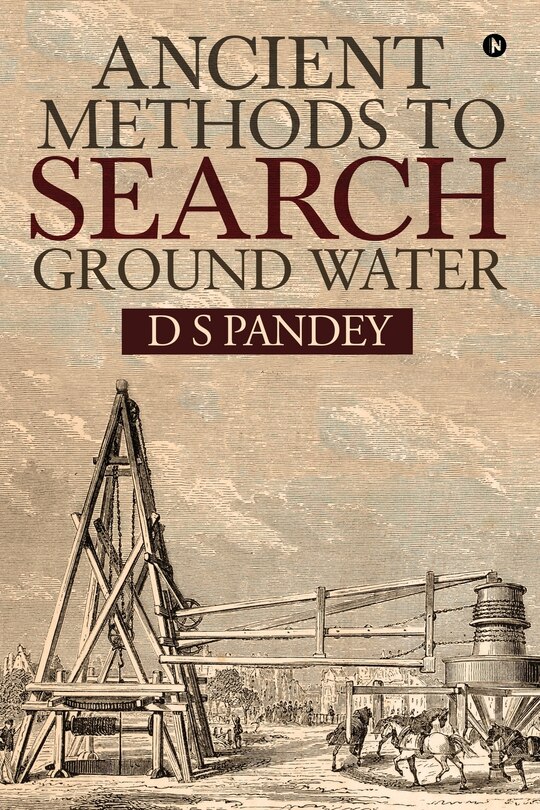 Front cover_Ancient Methods To Search Ground Water
