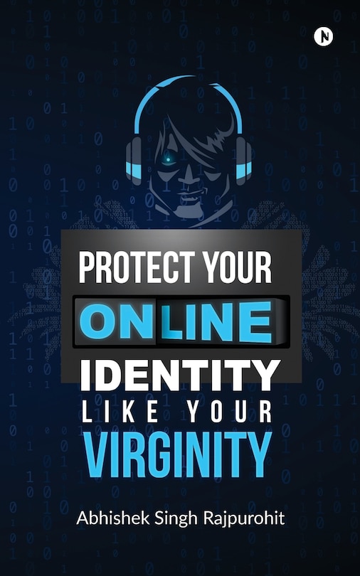 Front cover_Protect Your Online Identity Like Your Virginity